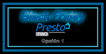 Black Friday Presto Opción 1